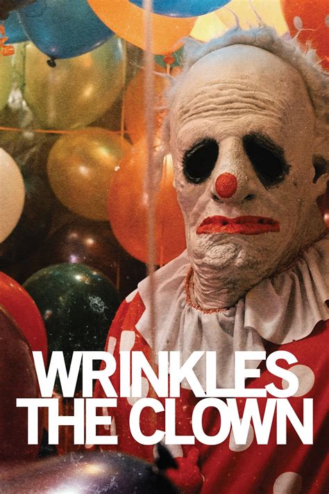 Wrinkles The Clown 2019 Movieweb
