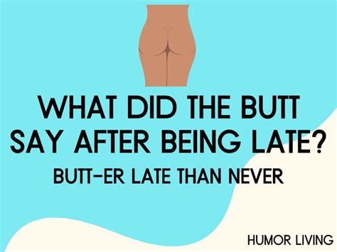 Hilarious Butt Jokes To Make You Laugh Your Booty Off Humor Living