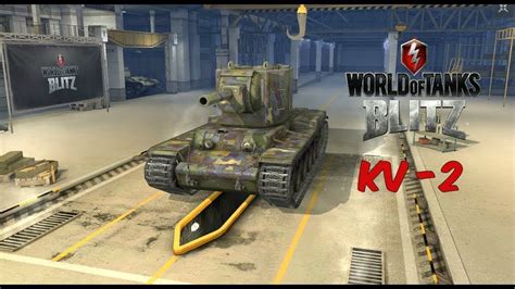 Kv 2 World Of Tanks Blitz Youtube