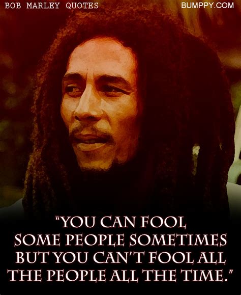 30 most famous damian marley quotes and sayings. 14 These are 15 Bob Marley Quotes That Will Let You The Importance Of Living In The moment