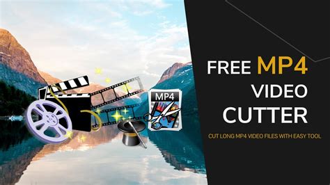 free mp4 cutter