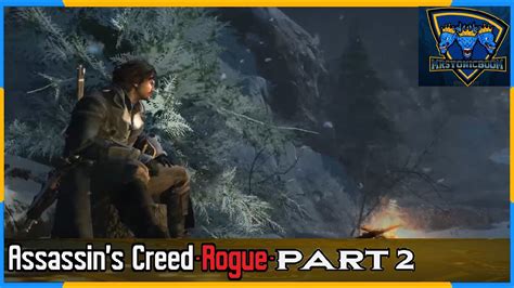 Assassins Creed Rogue Years Later Part Youtube