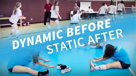 Stretching For Volleyball Dynamic Before Practice Static After