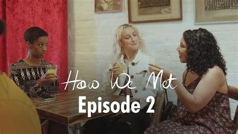 How We Met How We Dated Tv Episode 2022 Imdb