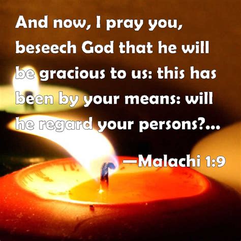 Malachi 19 And Now I Pray You Beseech God That He Will Be Gracious