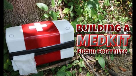Building A Medkit From Fortnite Youtube