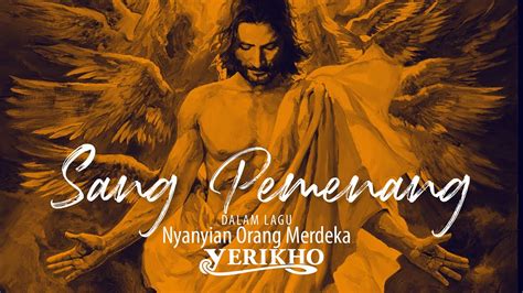 Lukisan Sang Pemenang Nyanyian Orang Merdeka VG Yerikho Music