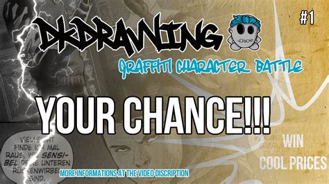 Dkdrawing Graffiti Character Battle 1 Closed Youtube