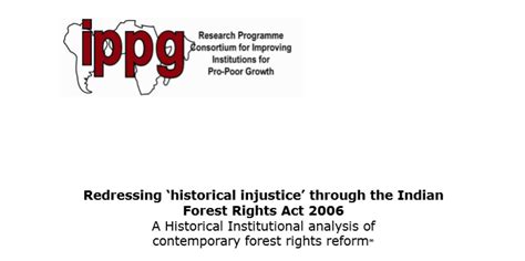 Redressing ‘historical Injustice Through The Indian Forest Rights Act