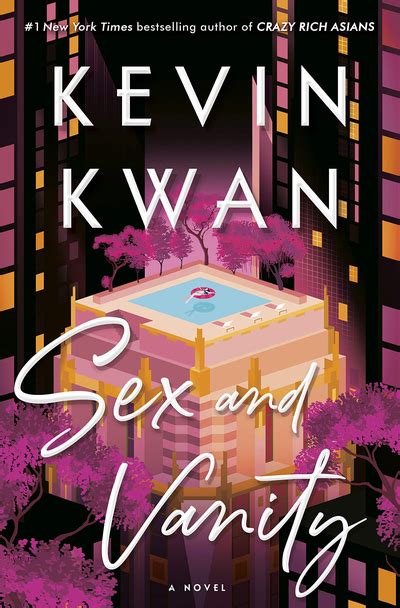 Librarians Pick Sex And Vanity Kevin Kwan Westbury Memorial Public Library