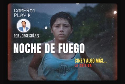 Noche De Fuego La Dureza Del Tráfico En Netflix