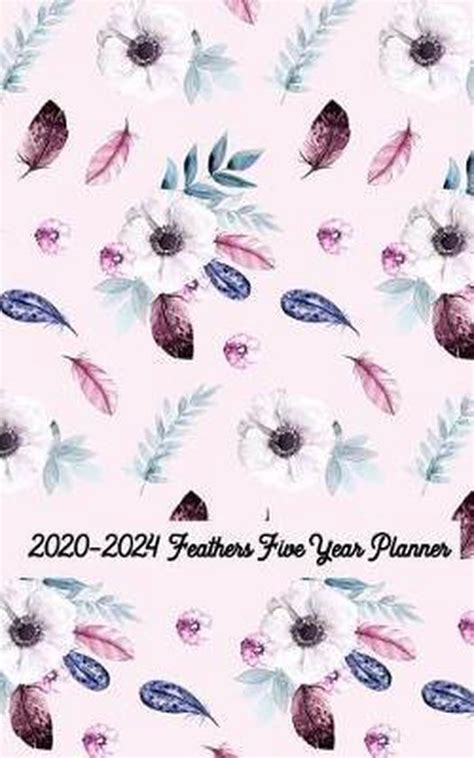 2020 2024 Feathers Five Year Planner 5x8 Prime Planners 9781091496118 Boeken