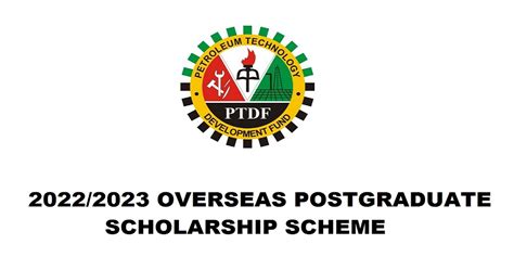2022 Petroleum Technology Development Fund Ptdf Overseas Scholarship