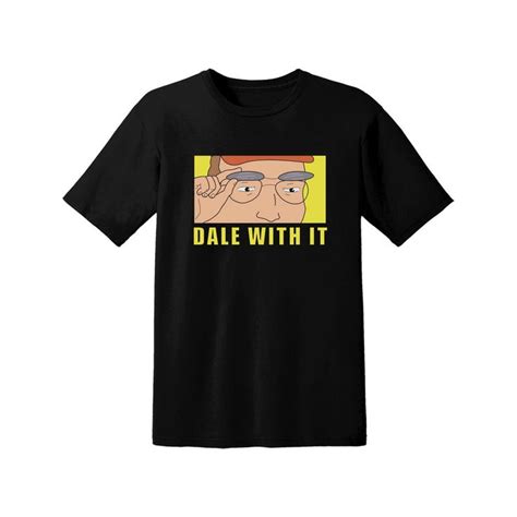 Funnyshirts King Of The Hill Dale Gribble Dale With It Funny Black T