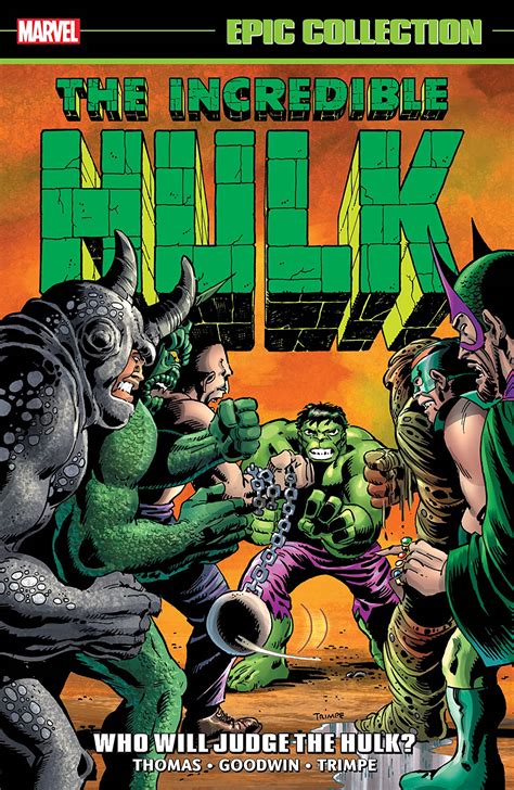 Incredible Hulk Epic Collection Who Will Judge The Hulk Trade