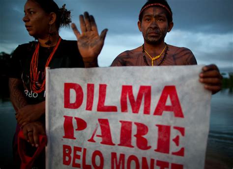 Indigenous Leaders Demand Suspension Of Belo Monte Dam