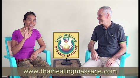 Thai Massage For All Ages Interview With Therapist From Thailand Youtube