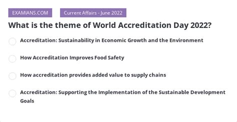 What Is The Theme Of World Accreditation Day 2022 Examians
