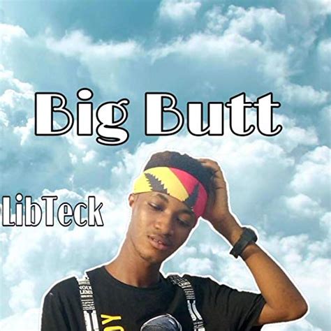 Spiele Big Butt Von Lib Teck Auf Amazon Music Ab