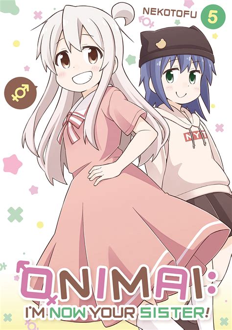 onimai i m now your sister vol 5 by nekotofu goodreads