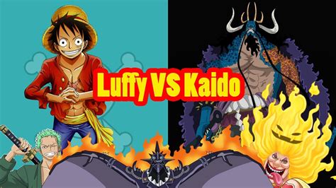 Comparison Luffy Vs Kaido One Piece Youtube