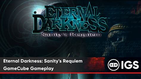 eternal darkness sanity s requiem gamecube gameplay youtube