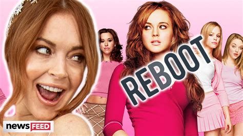 Lindsay Lohan Wants To Do A Mean Girls Reboot Youtube