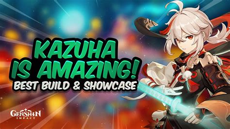 Complete Kazuha Guide Best Kazuha Build Artifacts Weapons Teams