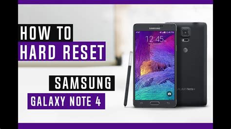 How To Restore Samsung Galaxy Note 4 To Factory Settings Hard Reset