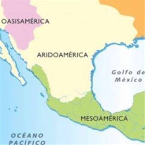 Las 3 Súper áreas Culturales Del México Antiguo Concepto De Historia