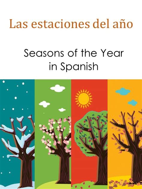 Seasons Of The Year In Spanish Las Estaciones Del Año Made By Teachers