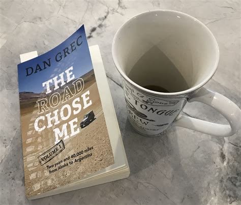 Book Review The Road Chose Me Volume 1 Two Years And 40000 Miles