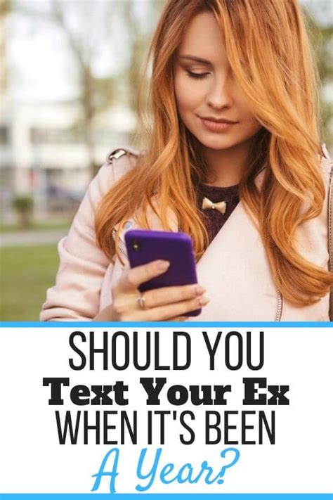 Should I Text My Ex After A Year Pros And Cons Explained Self