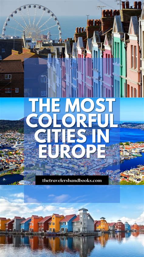 The Most Colorful Cities In Europe What You Need To Know Before