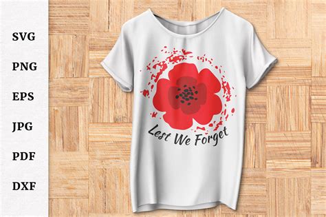 Lest We Forget Remembrance Day Poppy Armistice Day Svg By Oksvmindesign