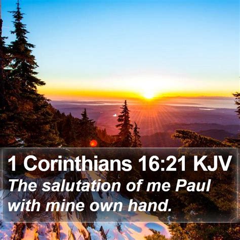 1 Corinthians 1621 Kjv The Salutation Of Me Paul With Mine Own