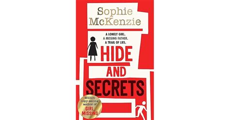 Hide And Secrets By Sophie Mckenzie