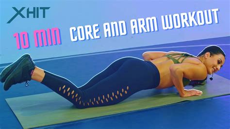 10 Min Core And Arm Workout XHIT XHIT Daily RapidFire Fitness