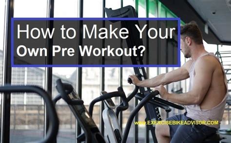 Be wise easy diy pre workout and post workout smoothies How to Make Your Own Pre Workout? Making Homemade Pre Workouts - Exercise Bike Advisor