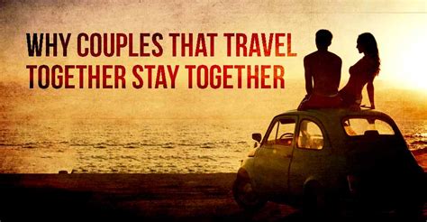 couples that travel together stay together