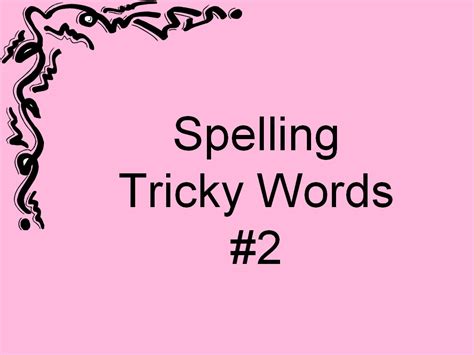 Student Survive 2 Thrive Spelling Tricky Words 2