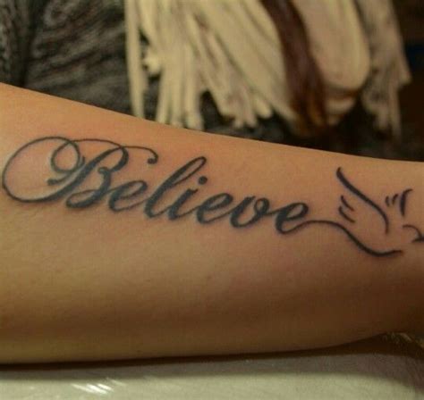 Believe Tattoo Believe Tattoos Feather Tattoos Tattoos With Meaning