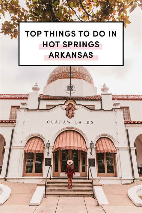 Top Things To Do In Hot Springs Arkansas A Taste Of Koko