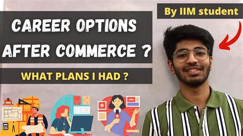 Career Options After Class 12th Commerce What Career Plans I Had