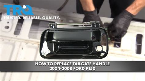 How To Replace Tailgate Handle 2004 08 Ford F150 Youtube