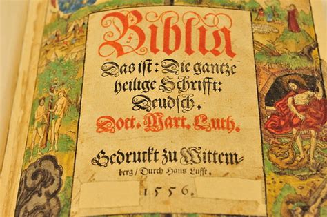 13 10 reformation lufftbibel1556 epduschmann 16 evangelische kirche in Österreich flickr
