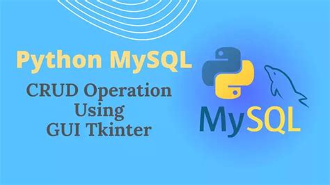Mysql Crud Operations In Python Using Gui Tkinter