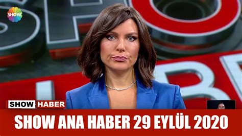 Show Ana Haber 29 Eylül 2020 Youtube