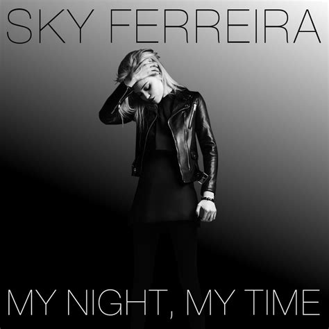 Sky Ferreira Night Time My Time Free Album Download My First Jugem