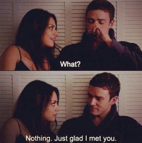 Find the newest friend with benefits meme. Mila Kunis and Justin Timberlake Are Glad They Met Each ...